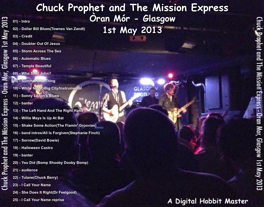 ChuckProfitAndTheMissionExpress2013-05-01TheOranMorGlasgowScotland (1).jpeg